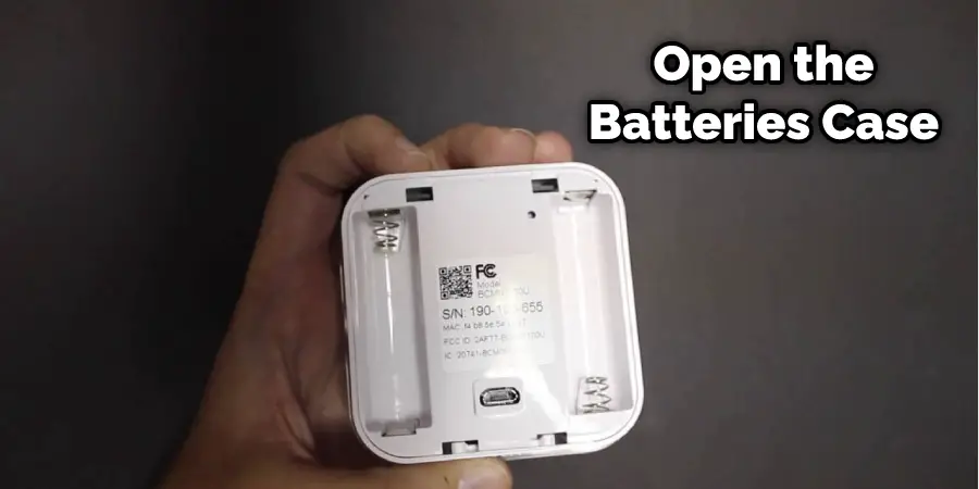 Open the Batteries Case