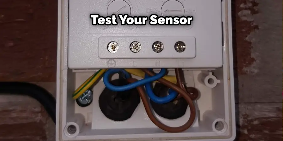 Test Your Sensor