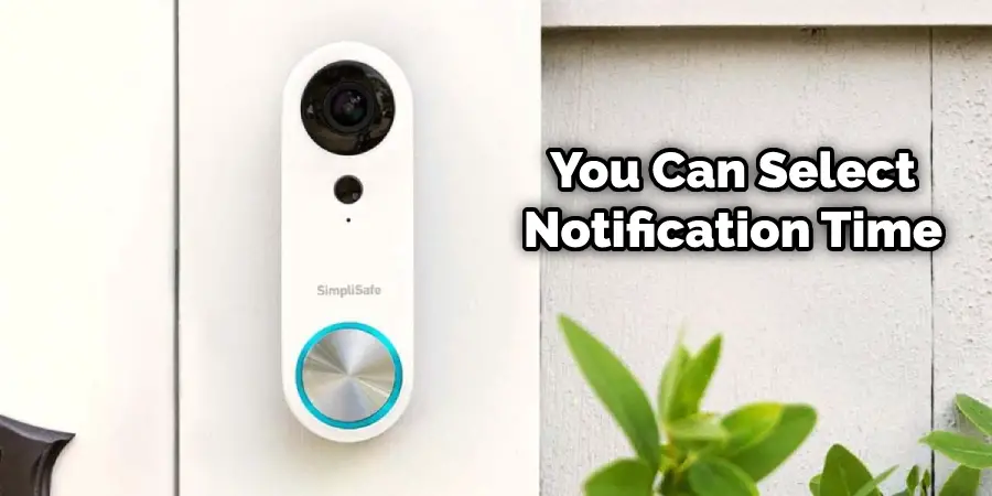 You Can Select Notification Time