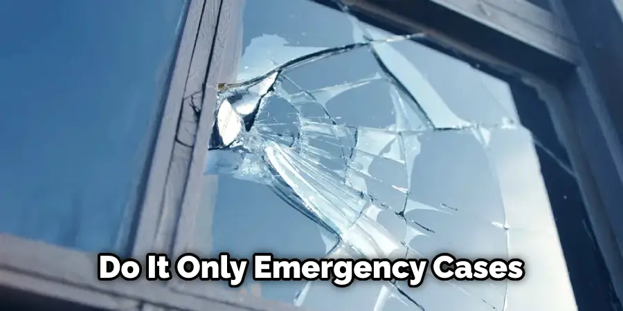 Do It Only Emergency Cases