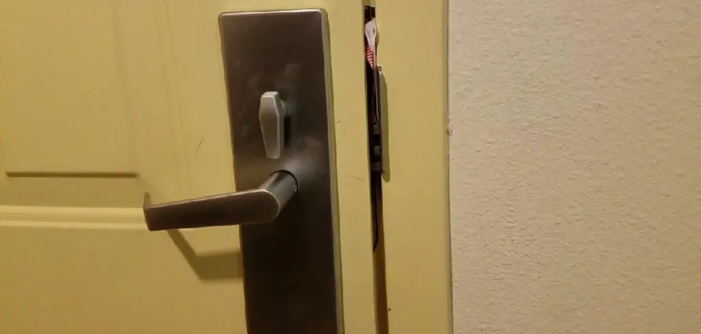 How to Open Hotel Door Latch
