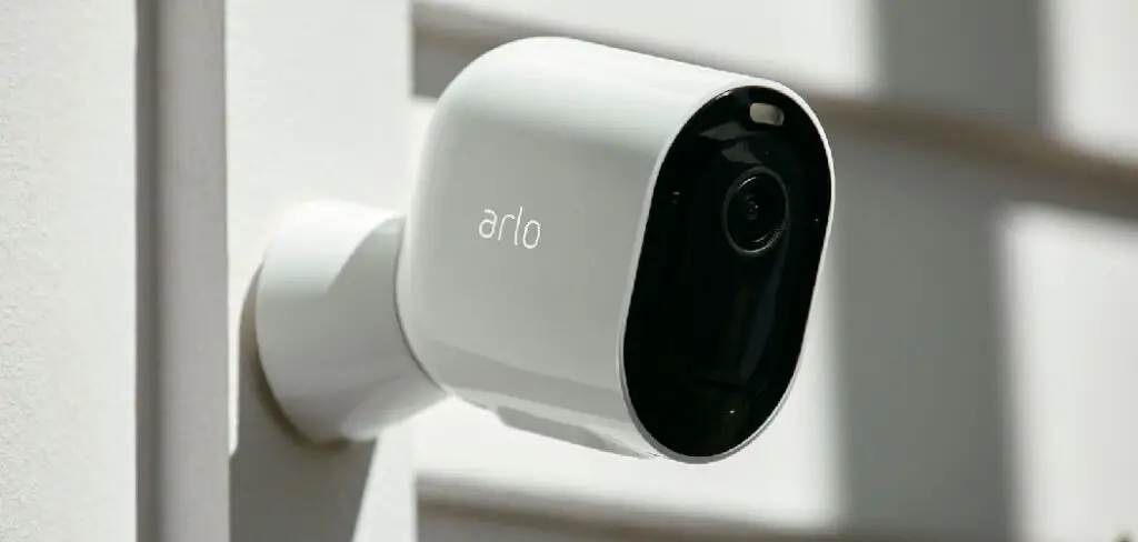 How to Remove Arlo Camera From Mount