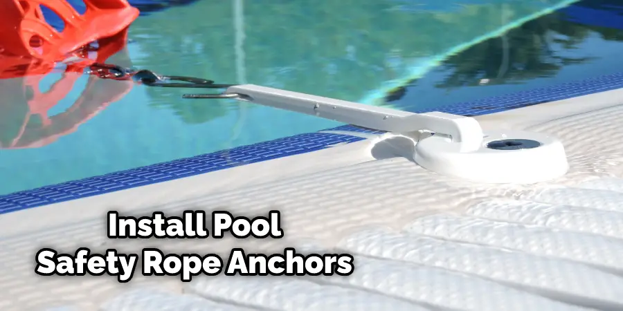 Install Pool Safety Rope Anchors
