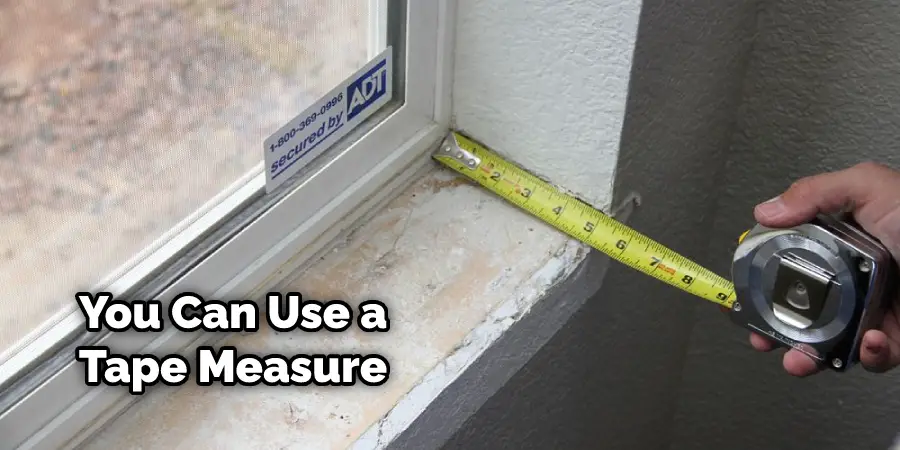 You Can Use a Tape Measure