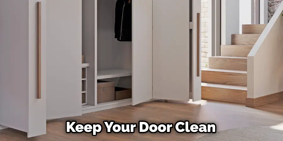 Keep Your Door Clean