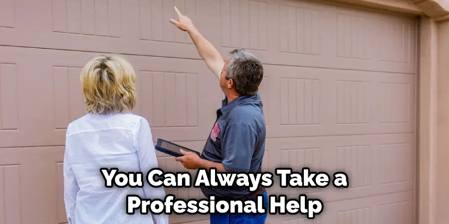 You Can Always Take a Professional Help