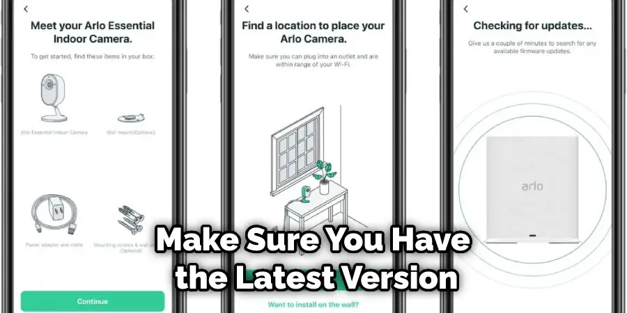Make Sure You Have the Latest Version