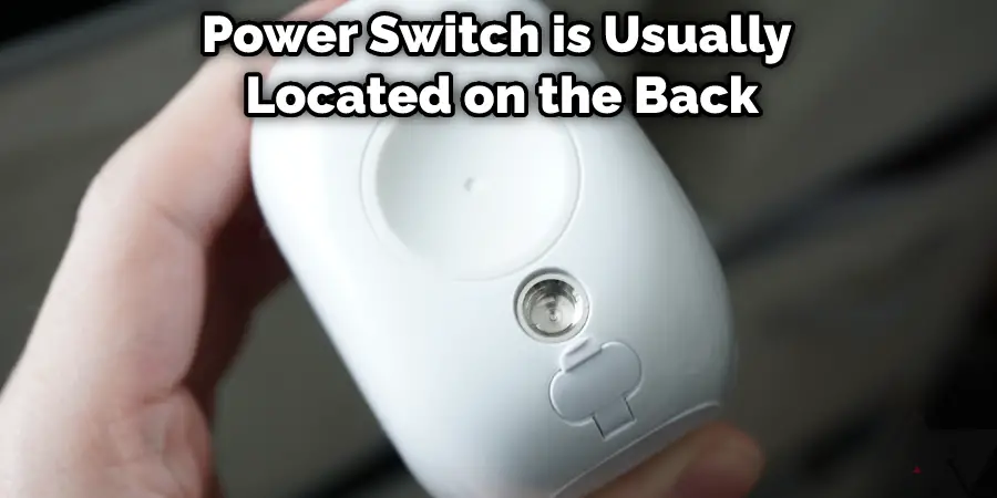 Power Switch is Usually Located on the Back