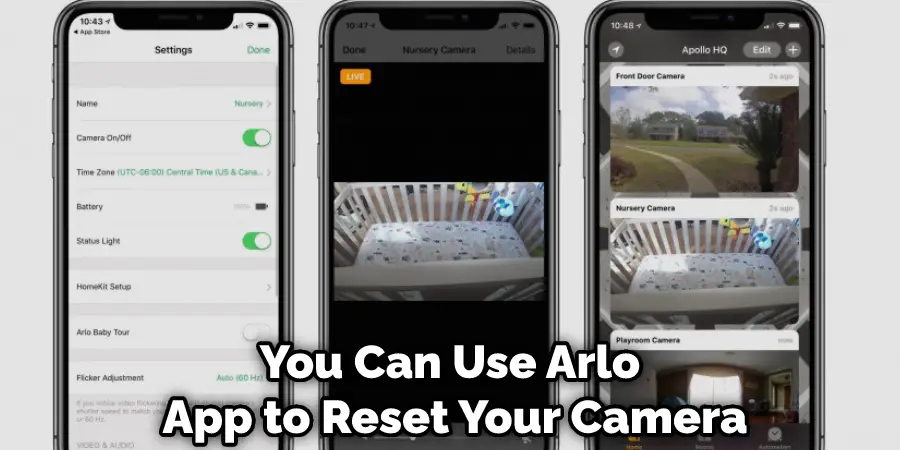 You Can Use Arlo App to Reset Your Camera