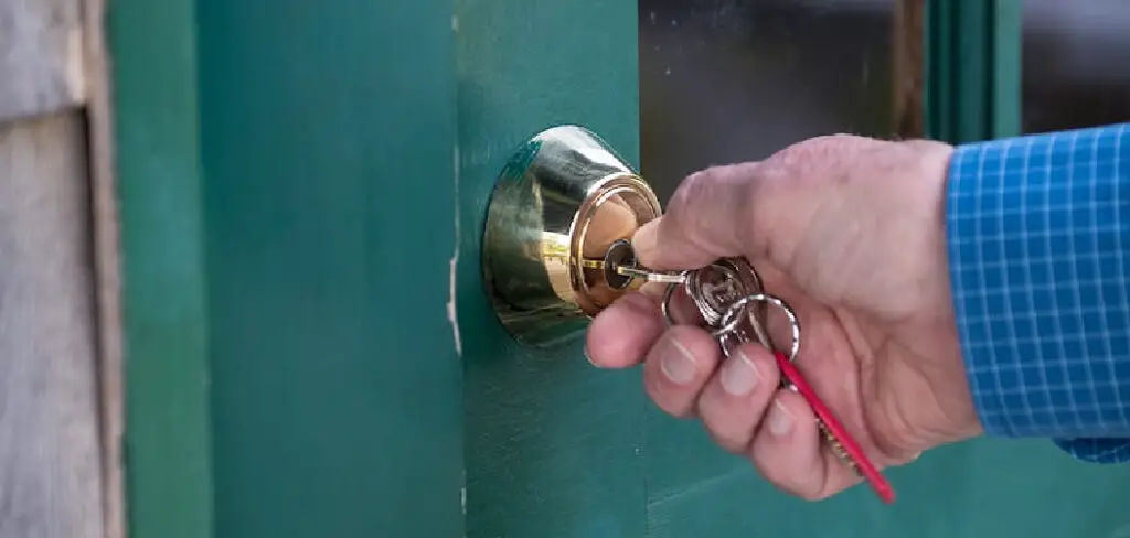 How to Fix a Deadbolt Lock That Spins
