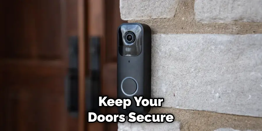 Keep Your Doors Secure