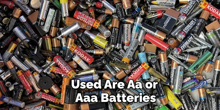 Used Are Aa or Aaa Batteries
