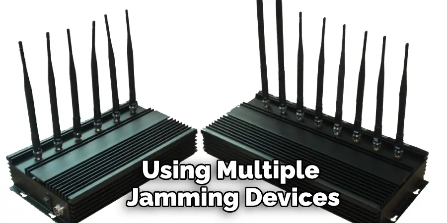 Using Multiple Jamming Devices