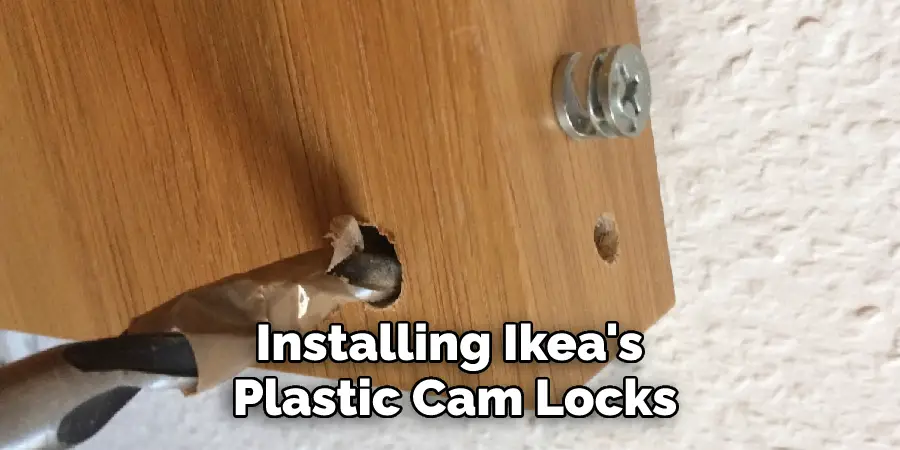 Installing Ikea's Plastic Cam Locks