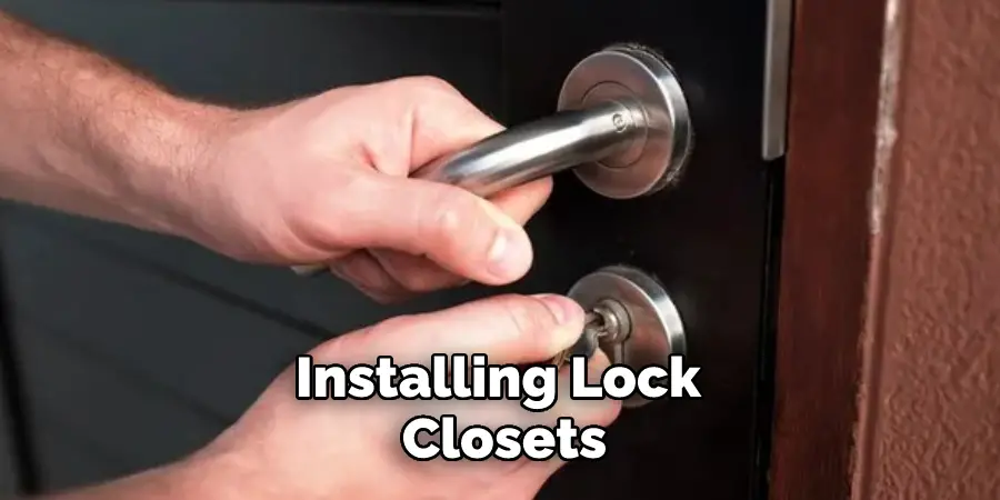 Installing Lock Closets
