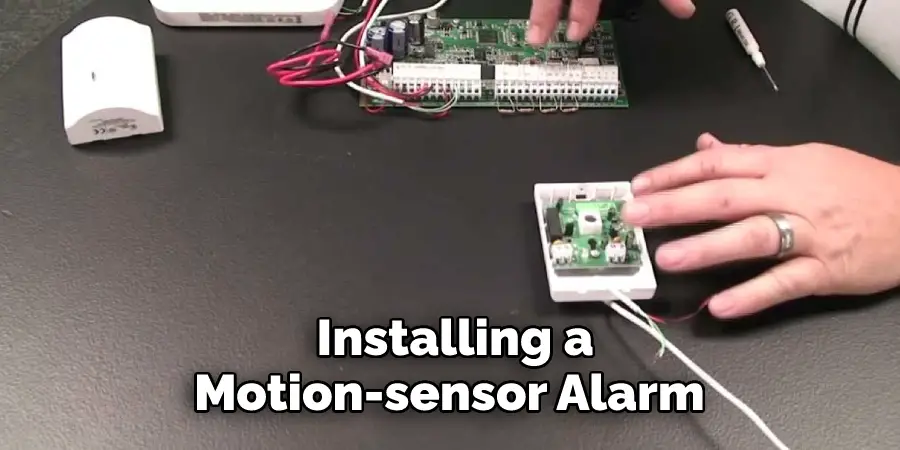 Installing a Motion-sensor Alarm