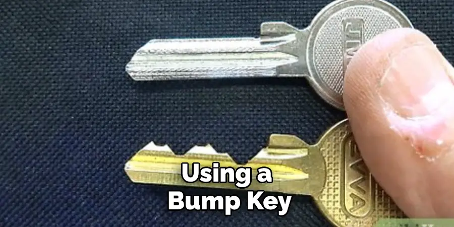 Using a Bump Key