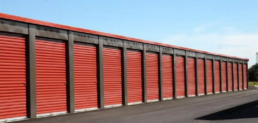 How to Break Into a Storage Unit