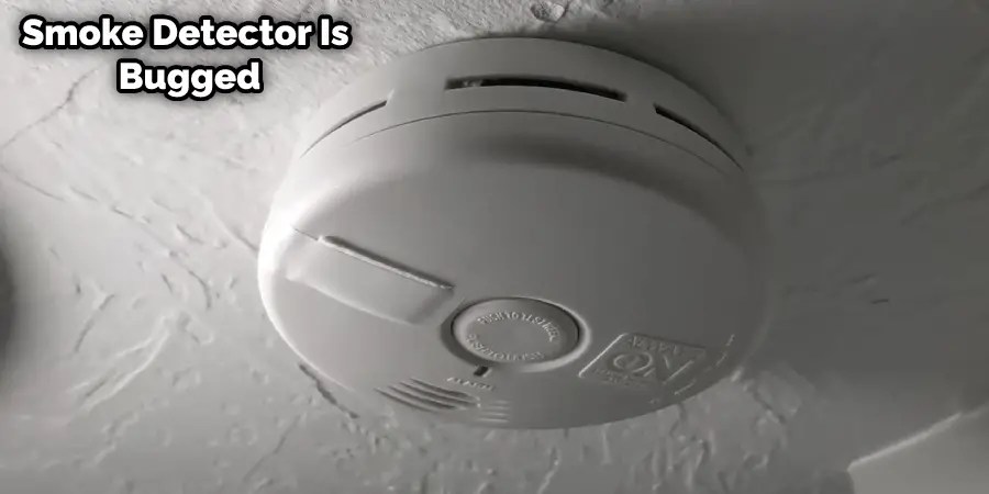 How to Tell if Your Smoke Detector Is Bugged