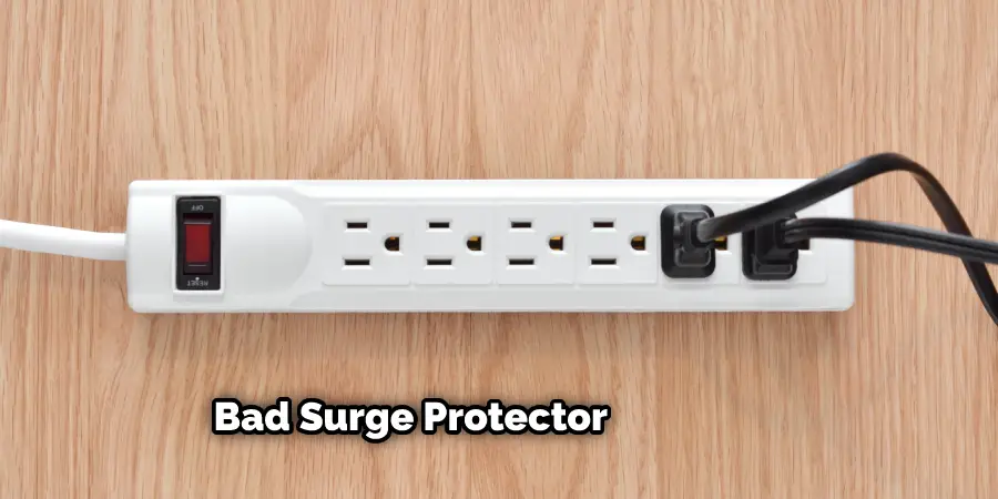 How to Tell if A Surge Protector Is Bad