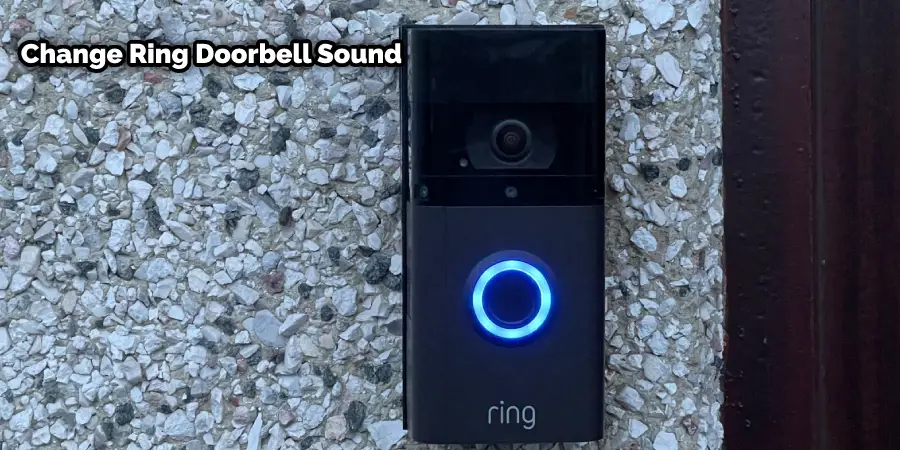 How to Change Ring Doorbell Sound on Alexa