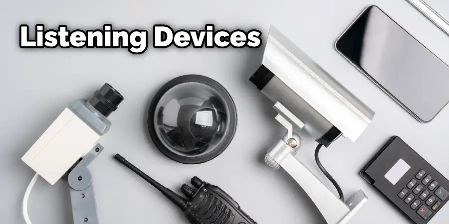 How to Block Out Listening Devices