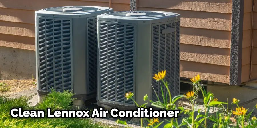 How to Clean a Lennox Air Conditioner
