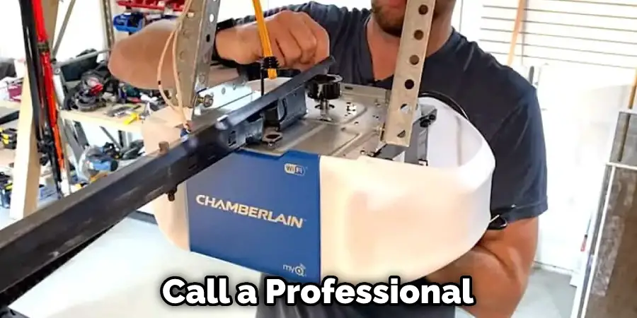 Call a Professional