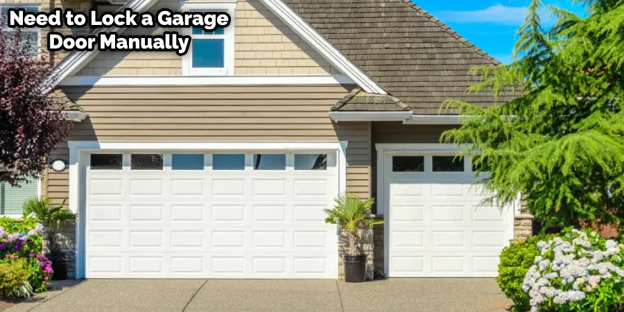 How to Lock a Garage Door Manually