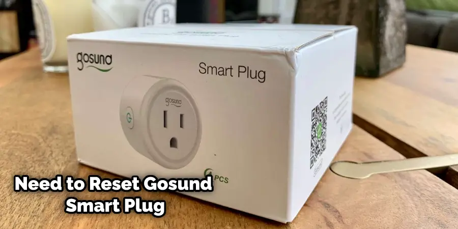 How to Reset Gosund Smart Plug