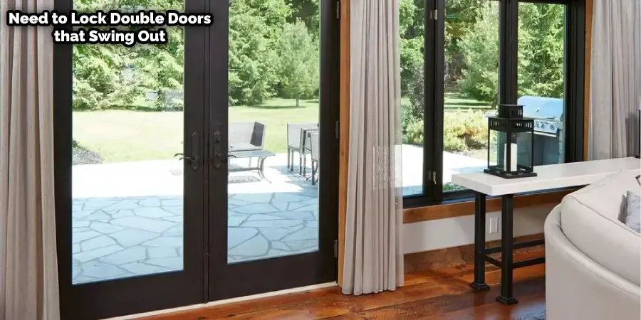 How to Lock Double Doors that Swing Out