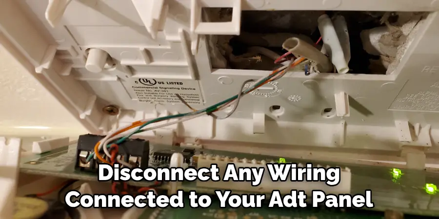 Disconnect Any Wiring Connected to Your Adt Panel