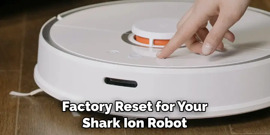 Factory Reset for Your Shark Ion Robot