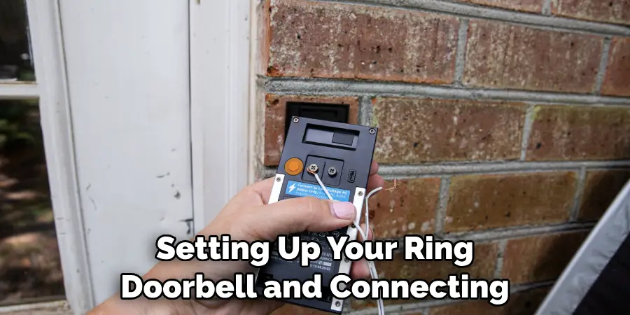 Setting Up Your Ring Doorbell and Connecting