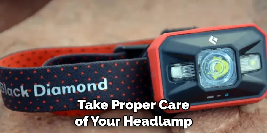 Take Proper Care of Your Headlamp