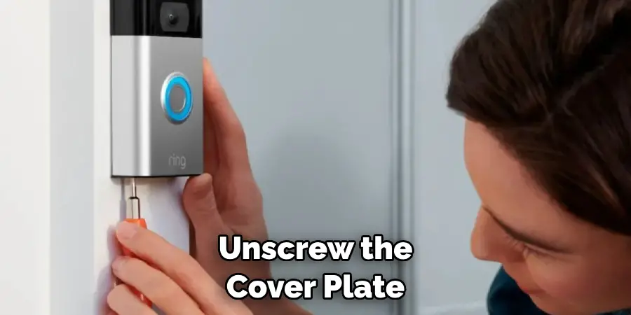 Unscrew the Cover Plate