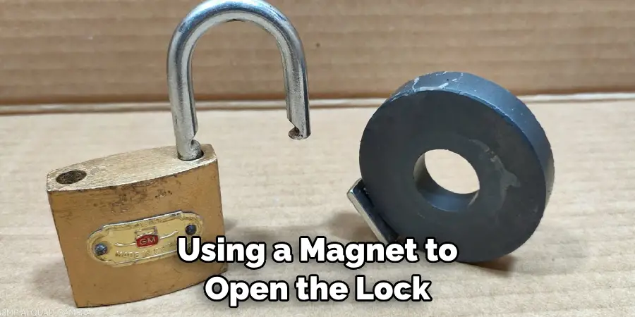 Using a Magnet to Open the Lock