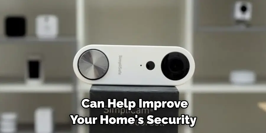  Can Help Improve 
Your Home's Security