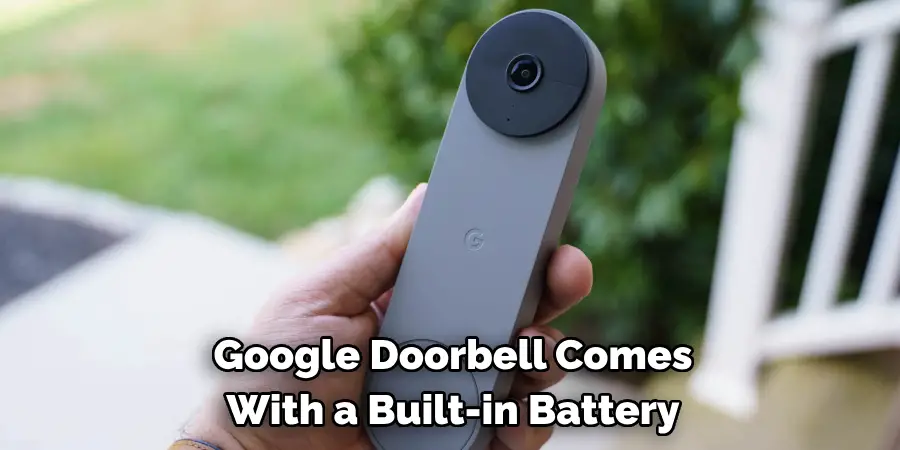 Google Doorbell Comes
With a Built-in Battery