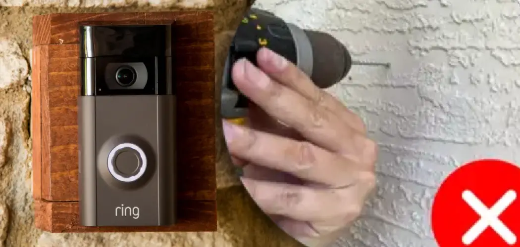 How to Install Ring Doorbell on Stucco Without Drilling