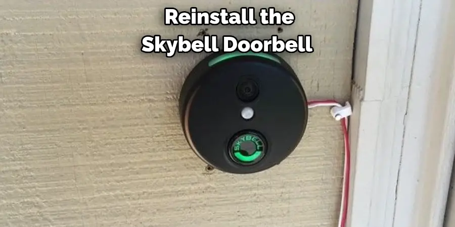  Reinstall the Skybell Doorbell