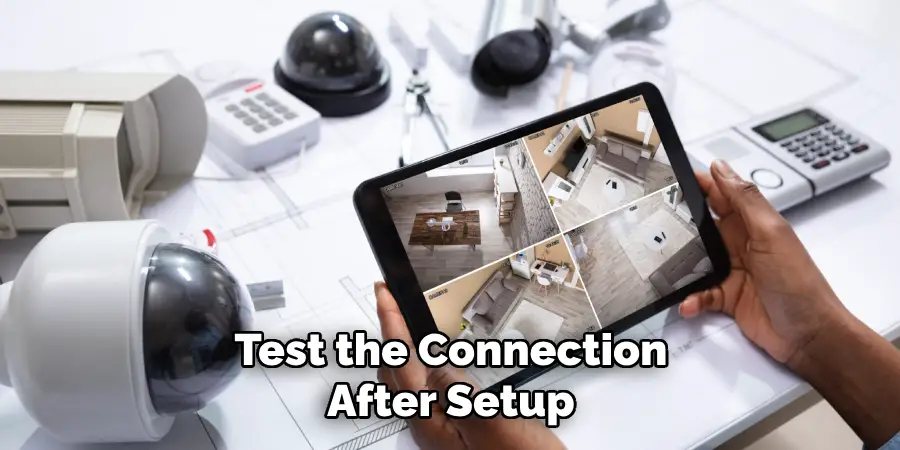 Test the Connection After Setup