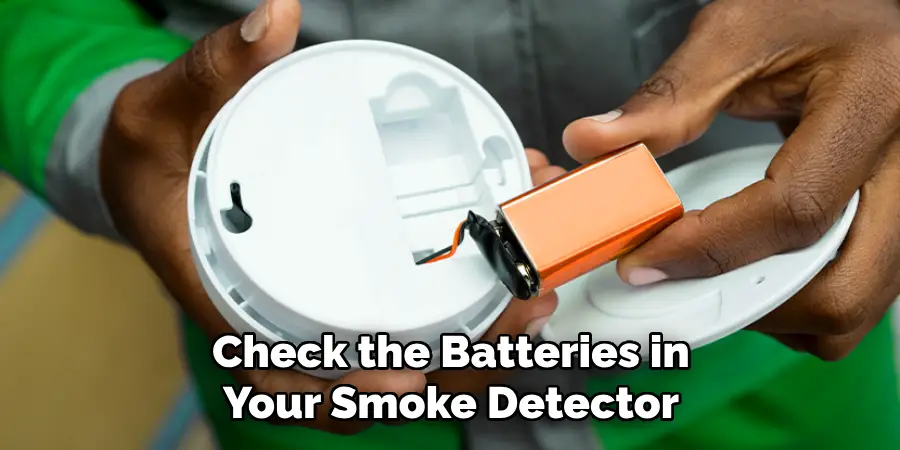 Check the Batteries in Your Smoke Detector