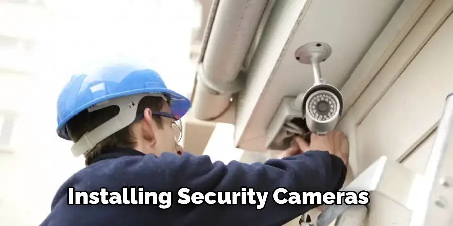 Installing Security Cameras