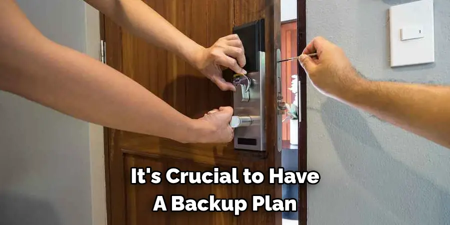It's Crucial to Have
A Backup Plan