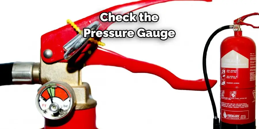 Check the Pressure Gauge