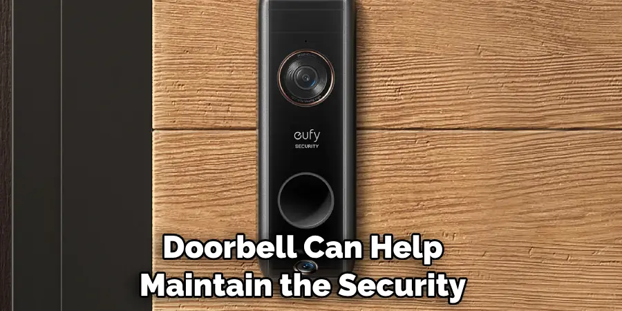 Doorbell Can Help Maintain the Security
