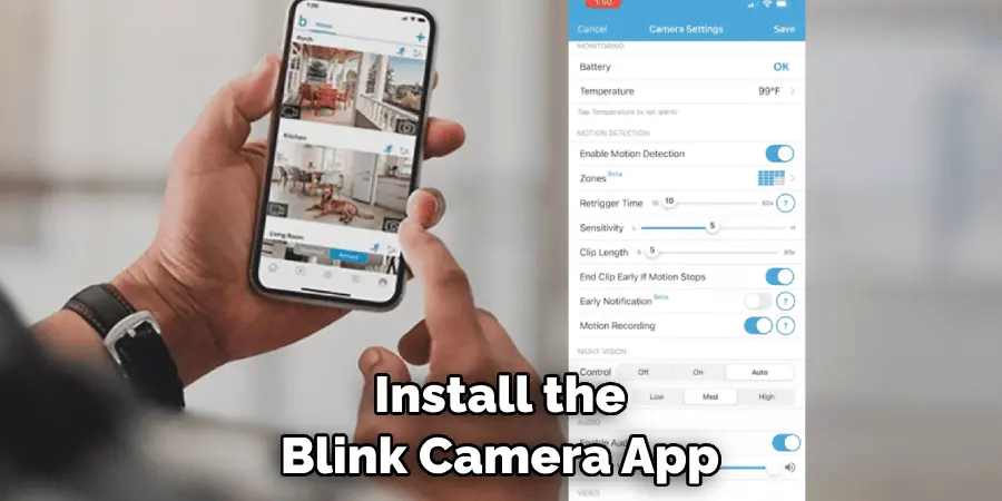 Install the Blink Camera App