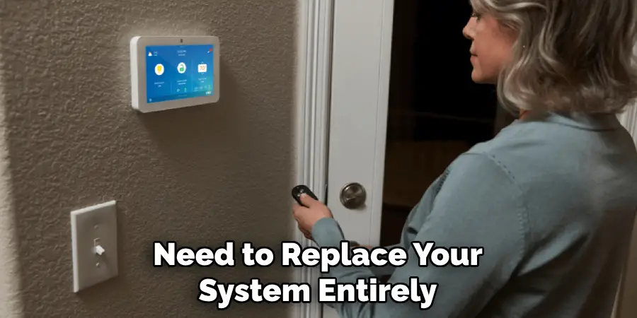 Need to Replace Your System Entirely