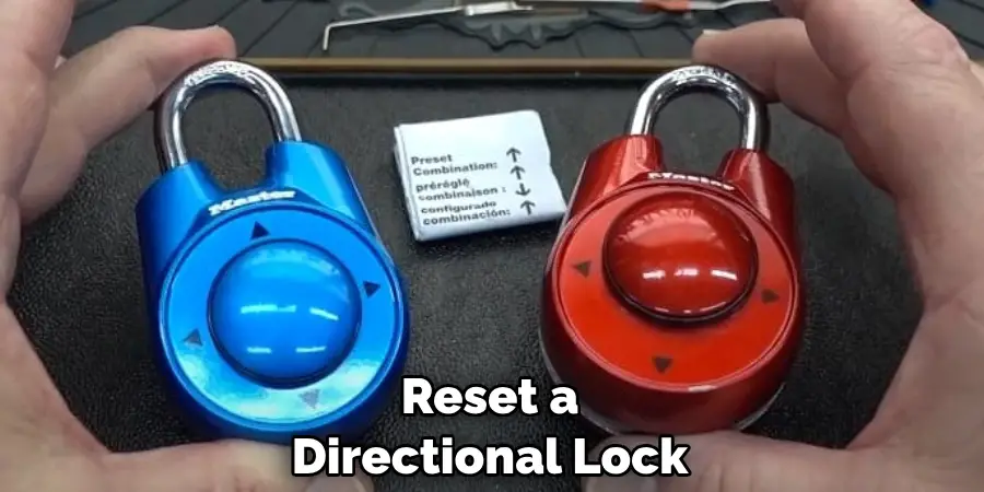 Reset a Directional Lock